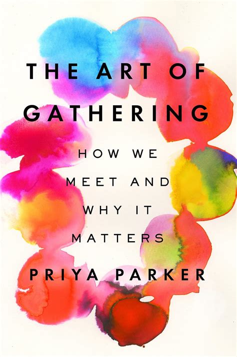 art  gathering  priya parker  review joe jeff goldblatt