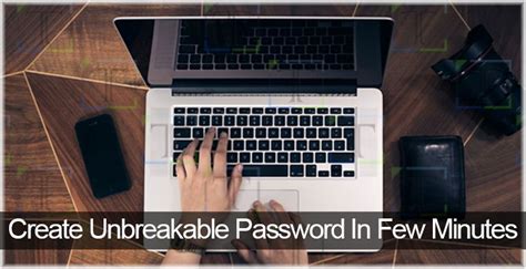 how to create very strong password even nasa can t crack tech geek