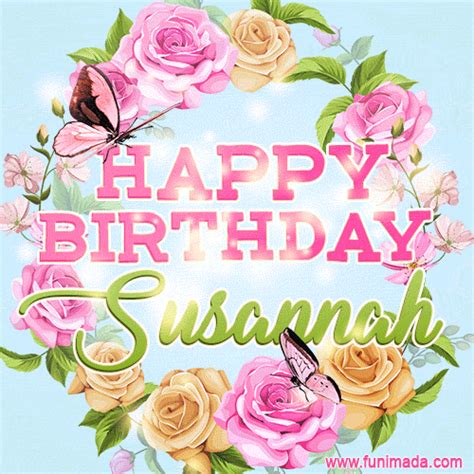 happy birthday susannah gifs  original images  funimadacom
