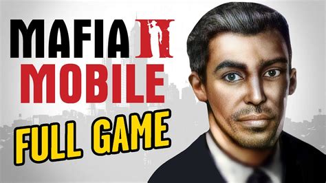 mafia 2 mobile game pitlena