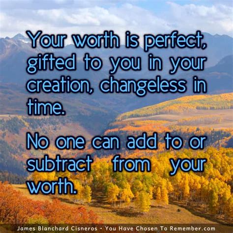 Your Self Worth Is Perfect Inspirational Quote