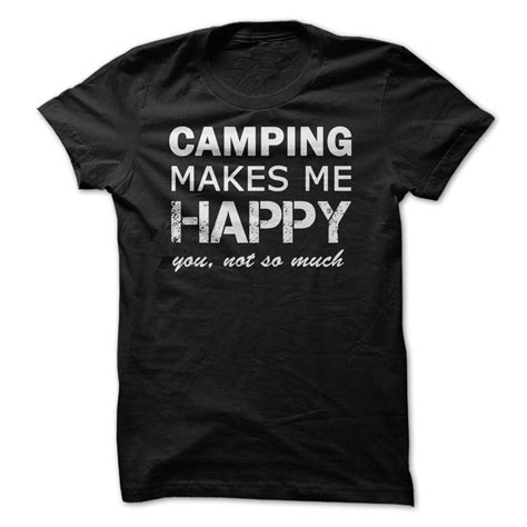 Click Here Outdoor Camping Makes Me Happy You