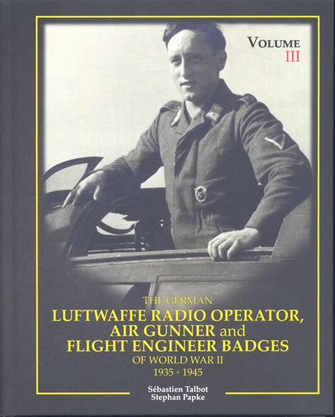 The German Luftwaffe Radio Operator Air Gunner And Flight Engineer