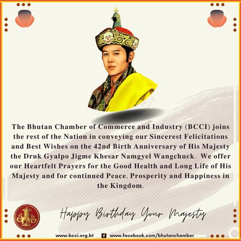 Happy Birthday To Your Majesty Bhutan Chamber Of Commerce And Industry