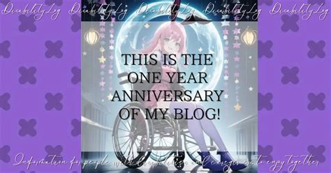 year anniversary   blog disabilitylog