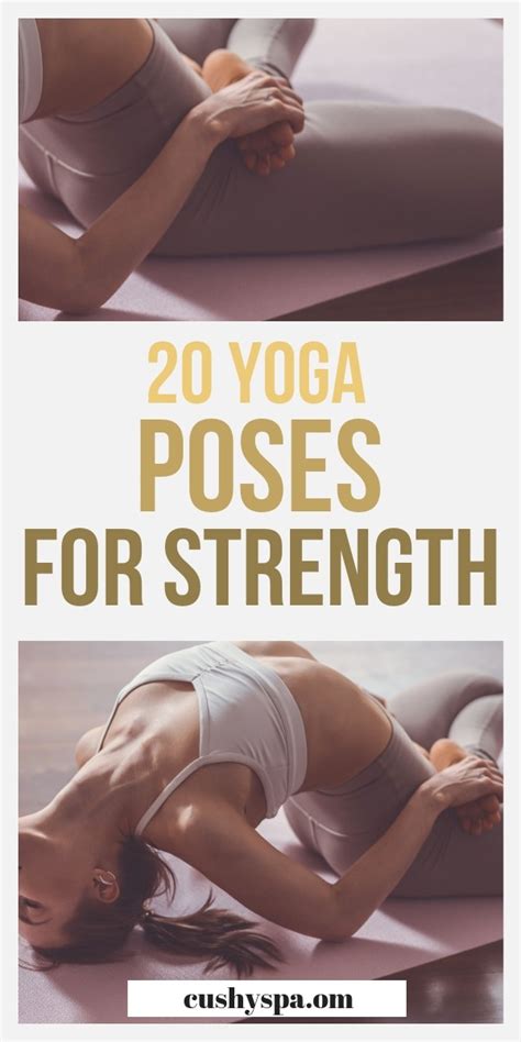 yoga poses  strength     cushy spa