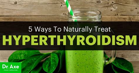 ways  treat hyperthyroidism naturally draxecom