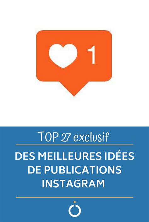 top  exclusif des meilleures idees de publications instagram instagram idee snap chat