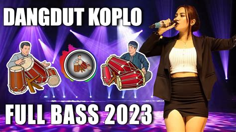 Dangdut Koplo Terbaru 2022 2023 Full Bass Enak Banget Didengar 2022