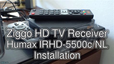 installation ziggo digital tv receiver humax irhd cnl youtube