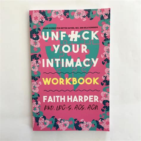 unfuck your intimacy workbook using science for better