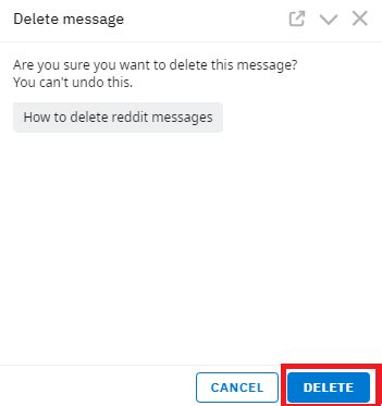delete messages  reddit quick guide