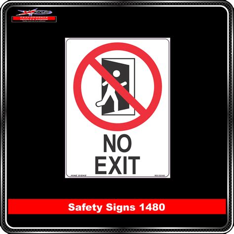 prohibition  exit safety sign  performance decals signage