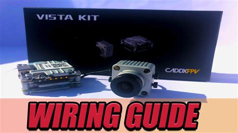 wire caddx vista full guide betaflight setup update instructions youtube