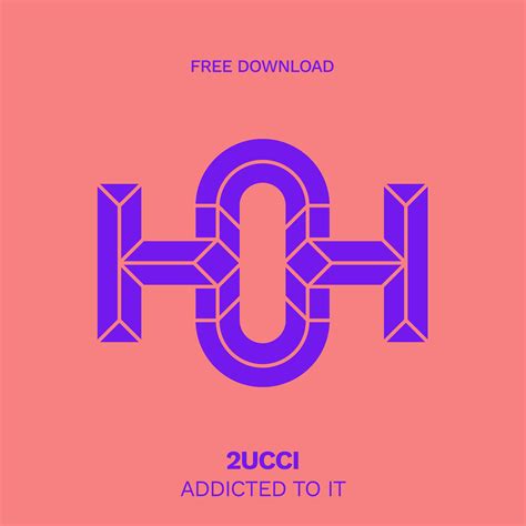 Addicted To It Original Mix By 2ucci Free Download On Hypeddit