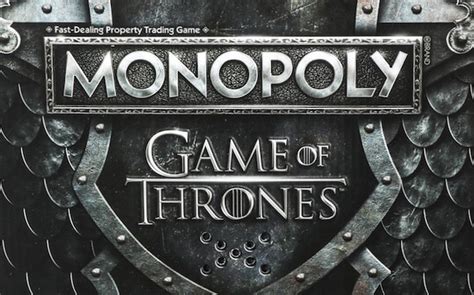 Game Of Thrones Monopoly Is On Sale If You Re Keen On Starting A Feud