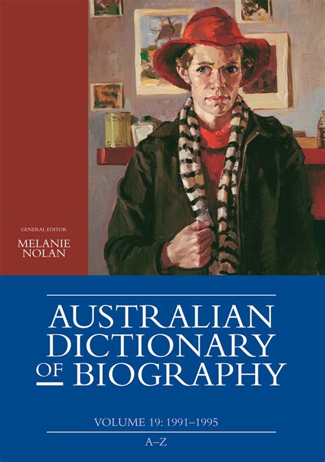 Australian Dictionary Of Biography Volume 19