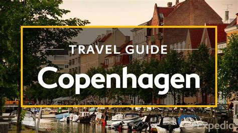 copenhagen vacation travel guide  travelcenter booking  hours  day