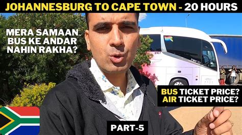 johannesburg  cape town  bus  hour journey ticket price journey review youtube
