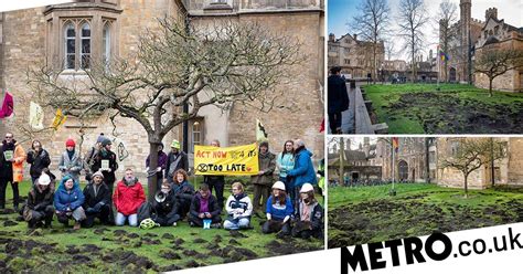 Extinction Rebellion Rip Up Cambridge University Lawn Metro News