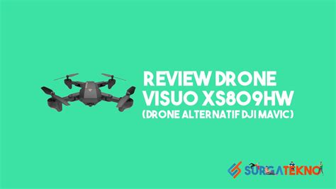 review drone visuo  harga murah drone alternatif dji mavic