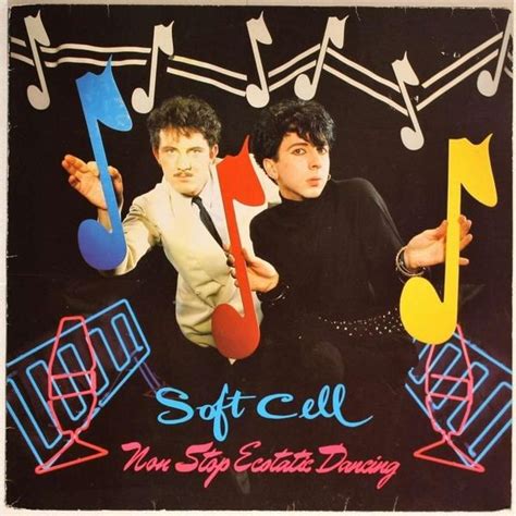 Soft Cell Non Stop Ecstatic Dancing Lyrics And Tracklist
