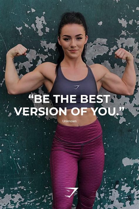 Be The Best Version Of You Gymshark Motivation