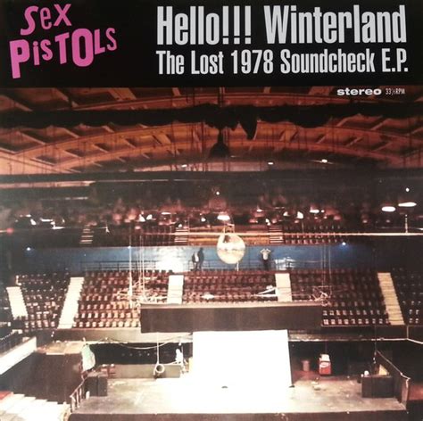 Sex Pistols Hello Winterland The Lost 1978 Soundcheck E P Vinyl