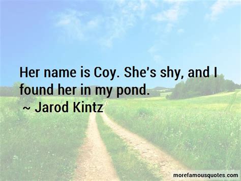 She S Shy Quotes Top 3 Quotes About She S Shy From Famous Authors