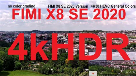 fimi  se  km hdr   p video mode review youtube