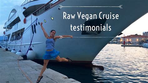 Raw Vegan Cruise Testimonials 2016 Youtube