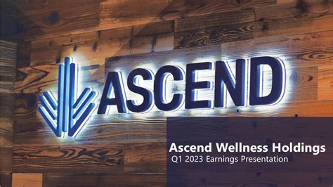 ascend wellness holdings    results earnings call