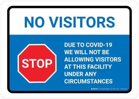 visitors stop    allowing visitors  icon landscape wall sign