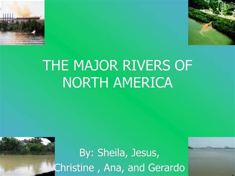 major rivers  north america powerpoint