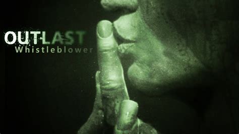 outlast whistleblower [hd ] 001 es beginnt ★ let s play outlast whistleblower youtube