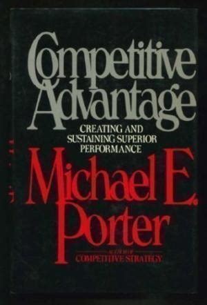 competitive advantage  michael  porter open library