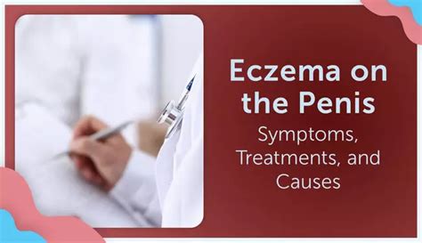 eczema on the penis symptoms treatments and causes myeczemateam