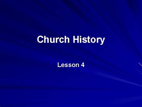 church history lesson  review  lesson