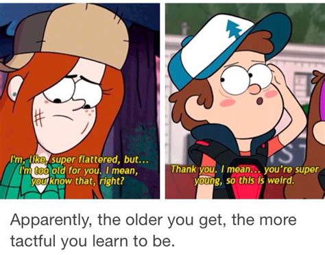 That S Usually How It Goes At Dipper Was Put In Her Shoes So He Could