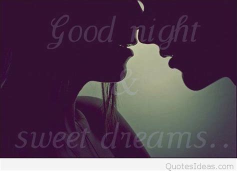 goodnight sweet kiss quotes pictures and images