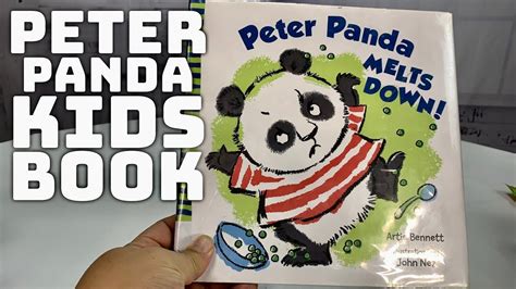 peter panda melts  kids book httpsyoutubeaephmjgaqq peter panda panda kids book