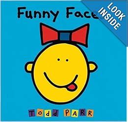 funny faces todd parr  amazoncom books