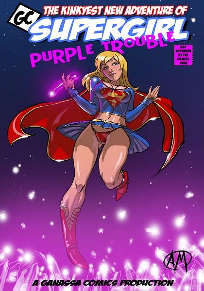 ganassa supergirl purple trouble porn comics galleries