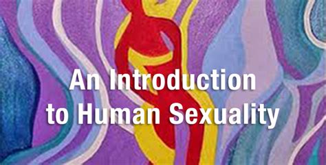 Syllabus For Psych3 Human Sexuality Section 9161 Mannino J