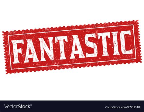 fantastic sign  stamp royalty  vector image