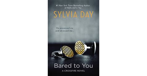 Bared To You By Sylvia Day Sexiest Books Of All Time Popsugar Love