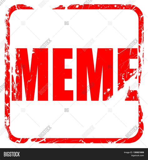 meme red rubber stamp image photo  trial bigstock