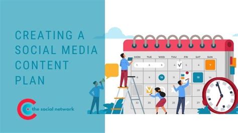 creating  social media content plan  social network