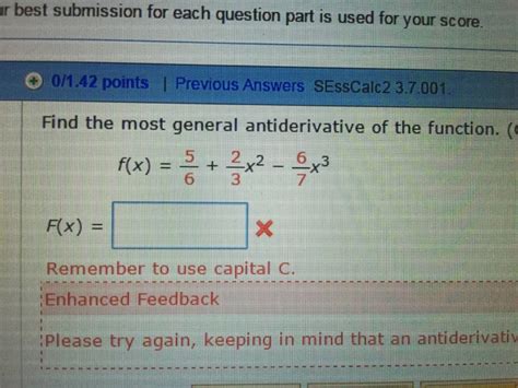 solved find the most general antiderivative of the function