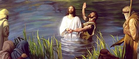 descubre el origen y el sentido de la festividad del bautismo del señor